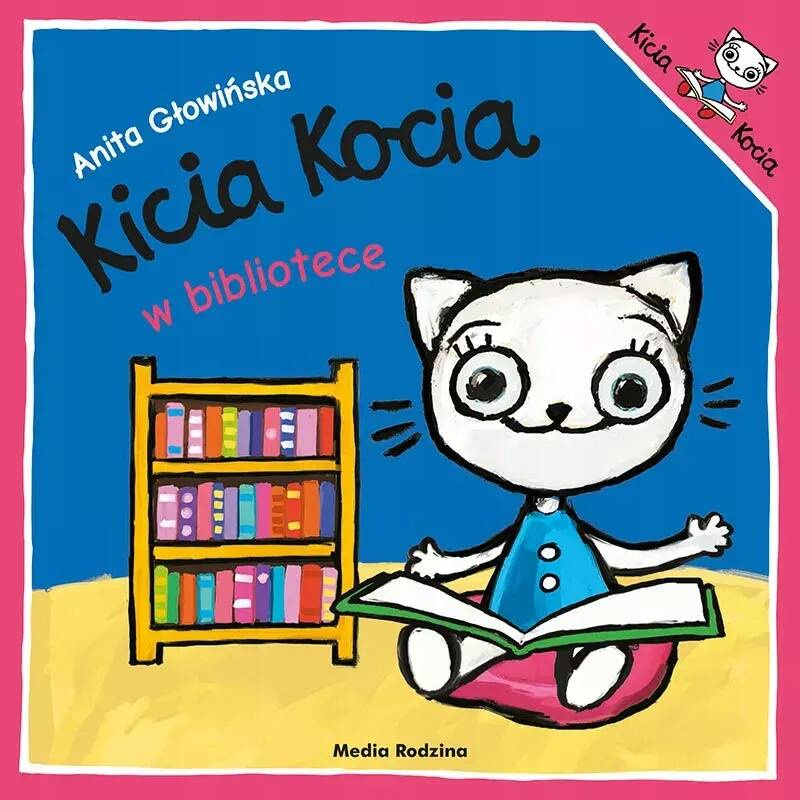 Kicia Kocia W Bibliotece Anita Głowińska 2+ Media Rodzina_1