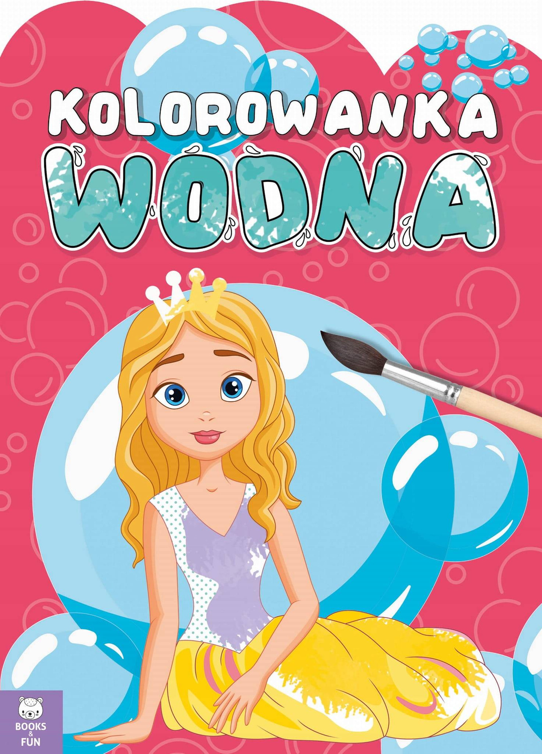 Kolorowanka Wodna Malowanie Wodą Królewny BooksAndFun_1