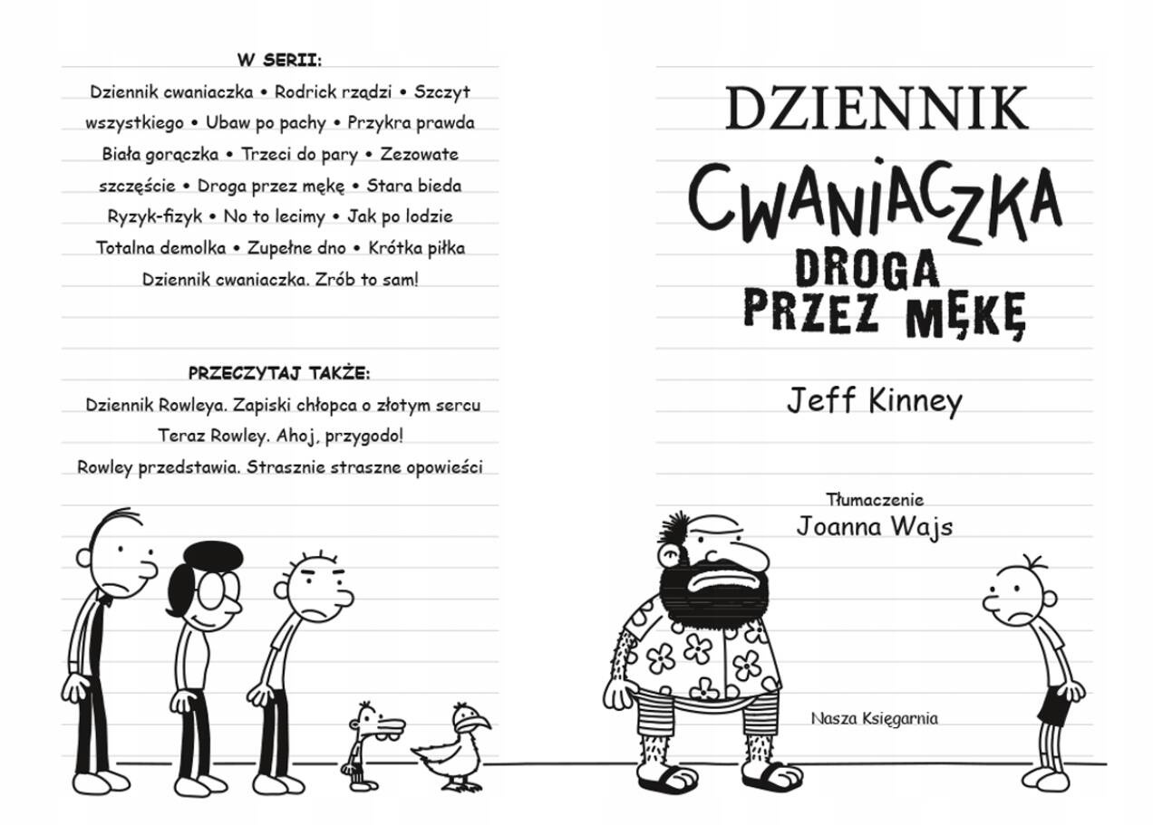 Dziennik Cwaniaczka Droga Przez Mękę Jeff Kinney 6+ Nasza Księgarnia_2