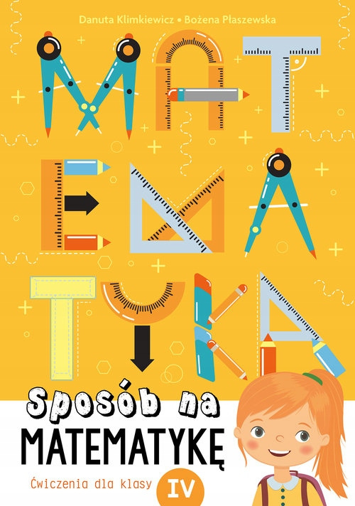 Sposób Na MATEMATYKĘ Ćwiczenia Dla Klasy IV 9+ Skrzat_1