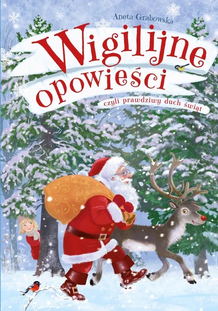 Wigilijne Opowieści Czyli Prawdziwy Duch Świąt Aneta Grabowska 5+ Skrzat_1