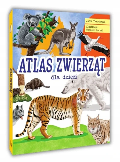 Atlas ZWIERZĄT Dla Dzieci Jacek Twardowski 6+ SBM_1