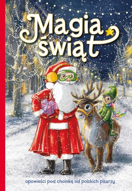 Magia Świąt Beata Sarnowska 5+ Skrzat_1