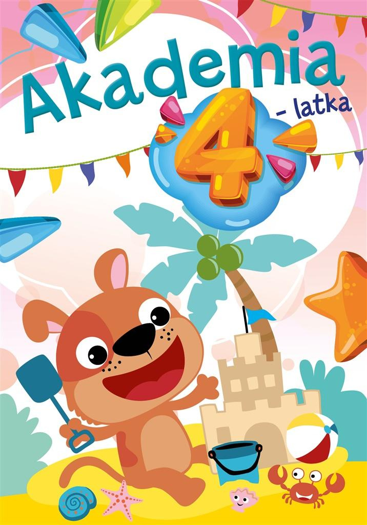 AKADEMIA 4-Latka Czterolatka Zadania Ćwiczenia Anna Horosin 3+ Skrzat_1