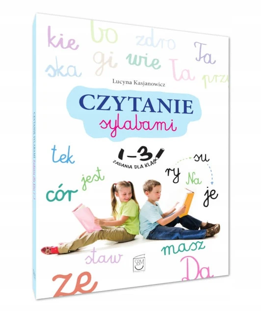 Czytanie Sylabami Zadania Dla Klas 1-3 Lucyna Kasjanowicz SBM_1