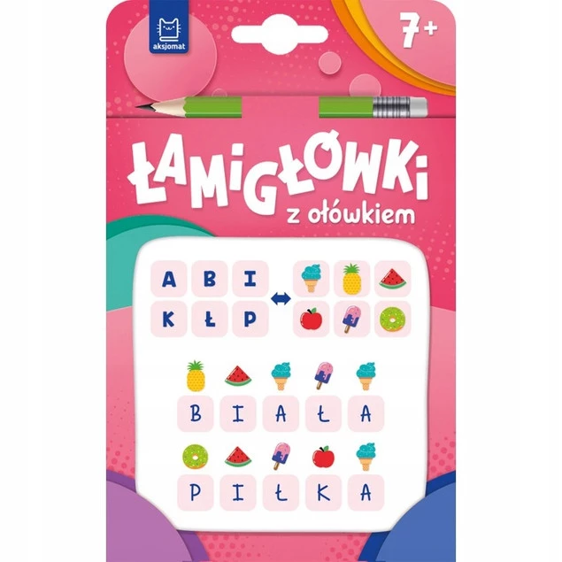 Łamigłówki z Ołówkiem Książeczka RÓŻOWA 7+ Aksjomat 3592_1