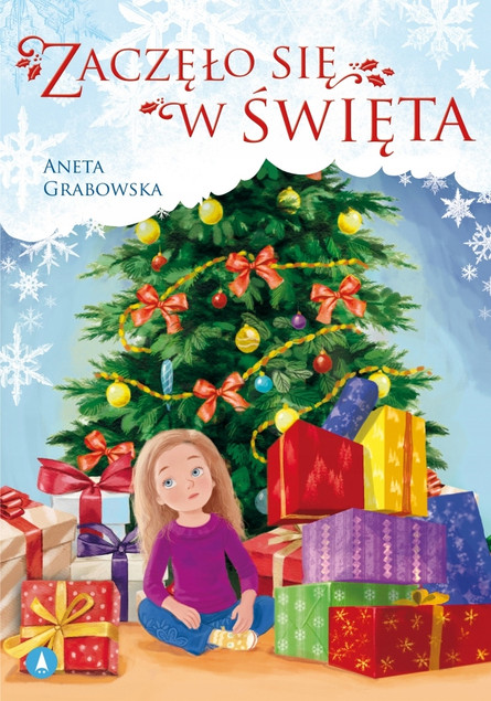 Zaczęło Się W Święta Aneta Grabowska 5+ Skrzat_1