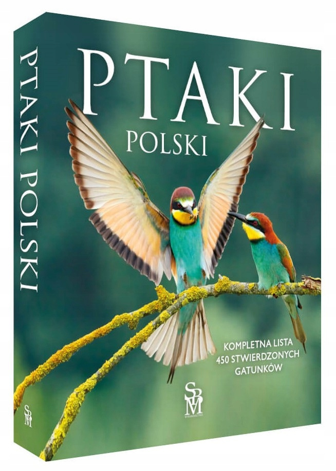 Ptaki Polski Lista Wszystkich Gatunków Stwierdzonych Dominik Marchowski SBM_1