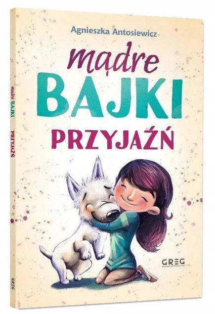 Zestaw Mądre Bajki Pozytywne Myślenie Agnieszka Antosiewicz Greg_2