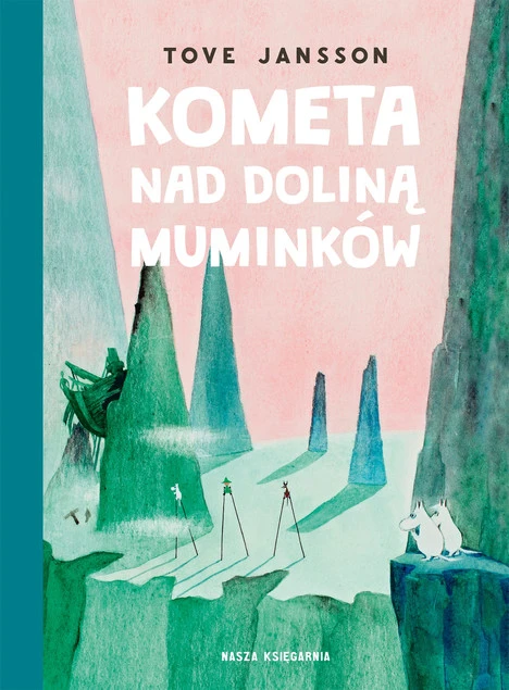 Kometa nad Doliną Muminków Tove Jansson_1