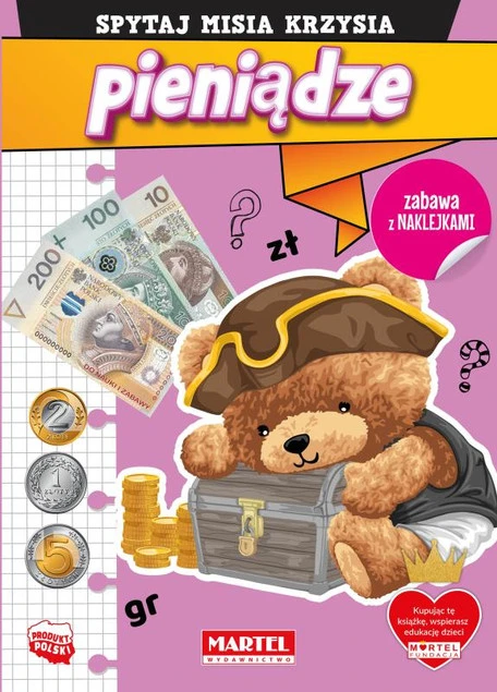 Spytaj Misia Krzysia Pieniądze z naklejkami Martel