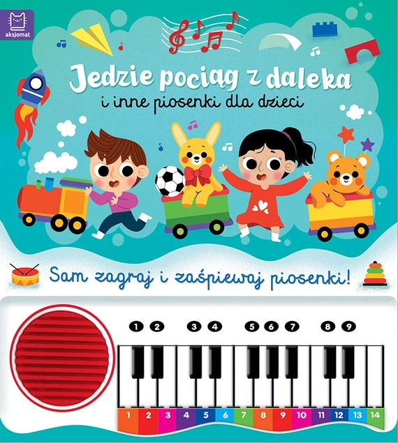 Piosenki Dla Dzieci Sam Zagraj i Zaśpiewaj Piosenki z Pianinkiem Aksjomat_1