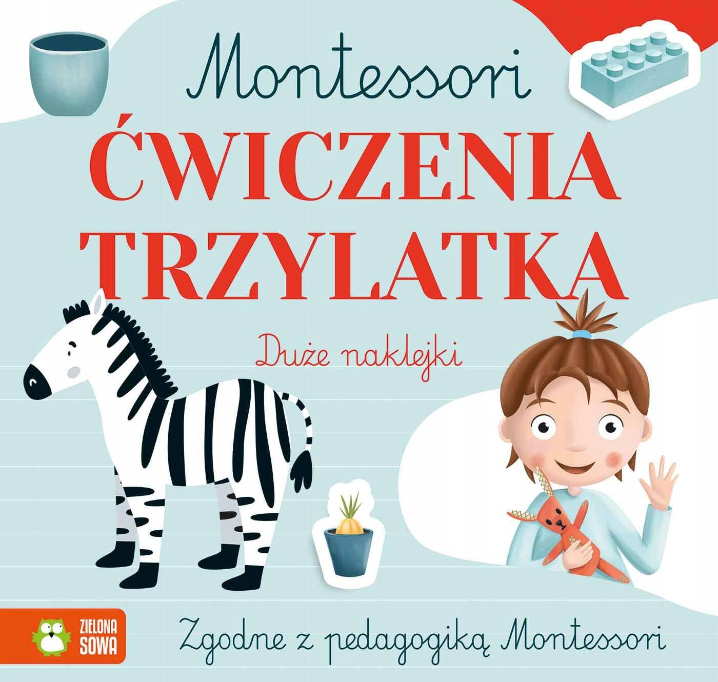 Montessori. Ćwiczenia Trzylatka Zadania + Duże Naklejki Zielona Sowa_1