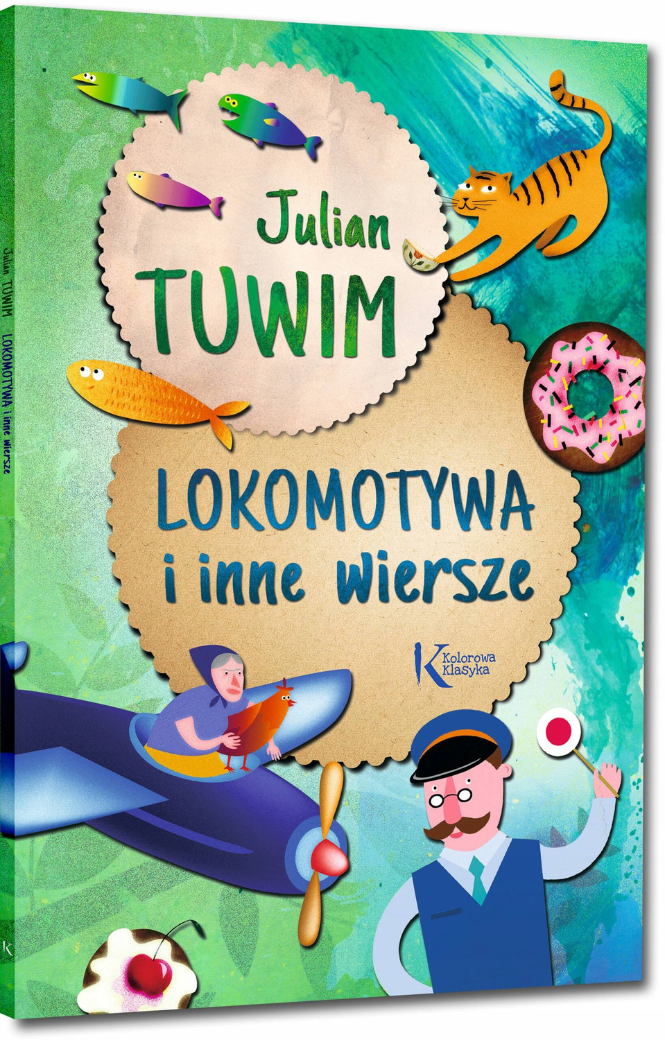 Lokomotywa i Inne Wiersze Kolorowa Klasyka Julian Tuwim Greg (BR)_1