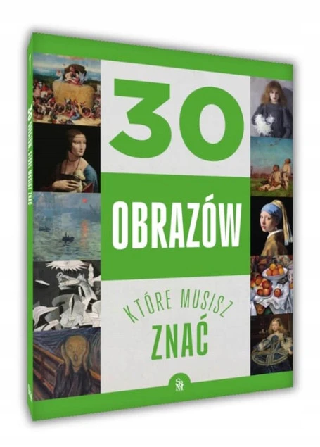 30 obrazów które musisz znać Izabela Winiewicz-Cybulska SBM