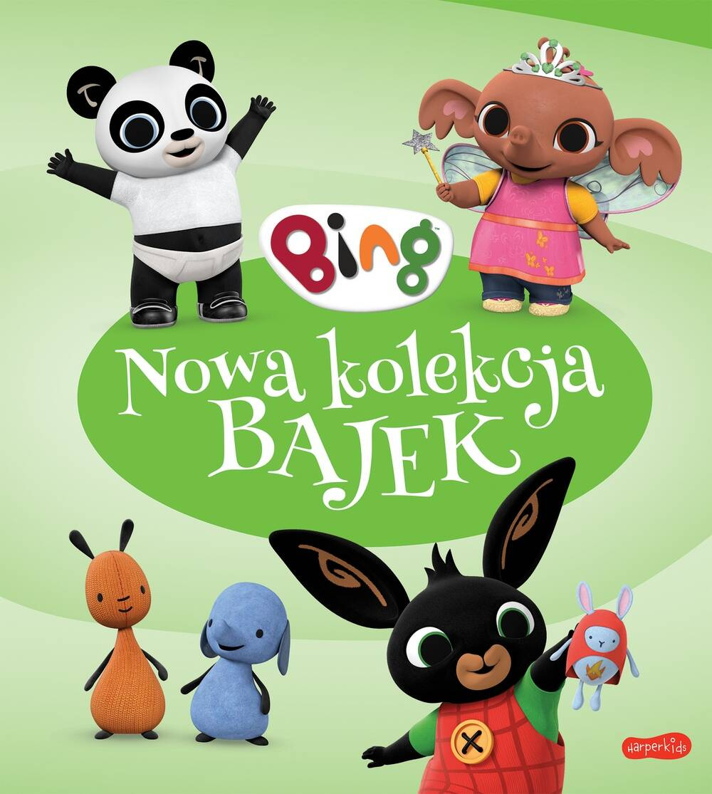 Bing Nowa Kolekcja Bajek 3+ HarperKids_1