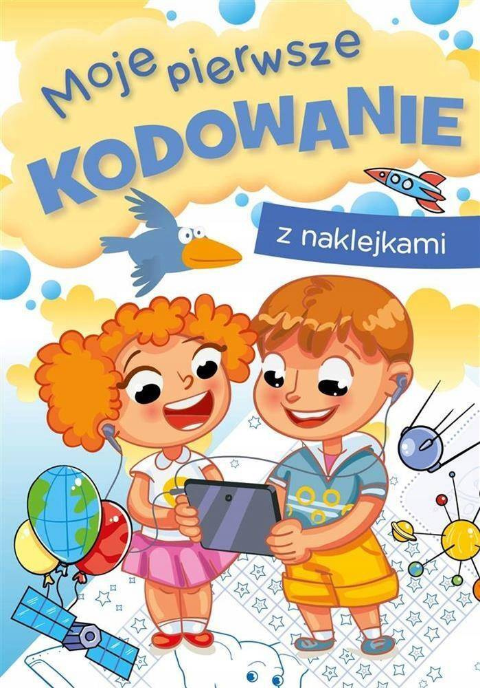 Moje Pierwsze Kodowanie Z Naklejkami Zofia Zabrzeska 5+ Skrzat_1