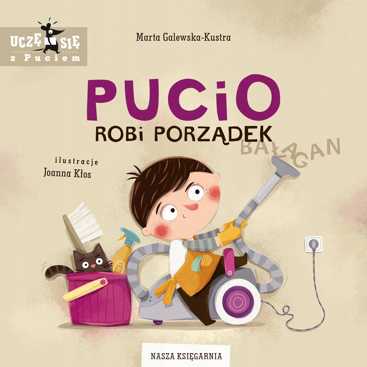 Pucio Robi Porządek Marta Galewska-Kustra 0+ Nasza Księgarnia_1