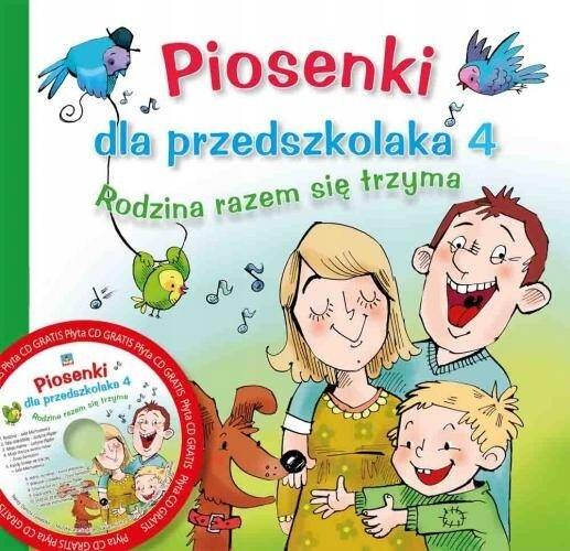 Piosenki Dla Przedszkolaka 4 Rodzina Razem Się Trzyma D. Zawadzka 3+ Skrzat_1