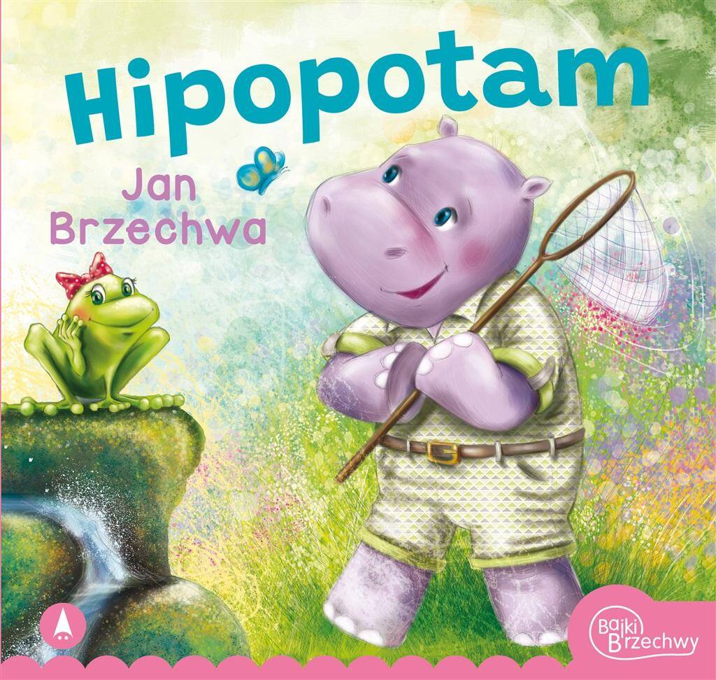 Hipopotam Jan Brzechwa Bajki i Wierszyki 3+ Skrzat_1