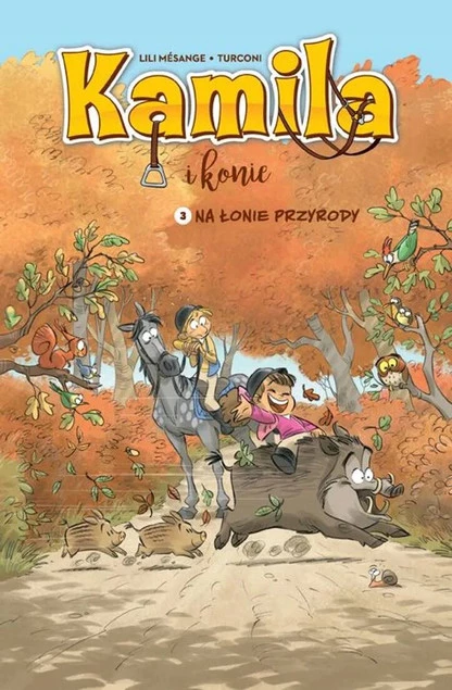 Komiksy są super! Kamila i konie Na łonie przyrody_1