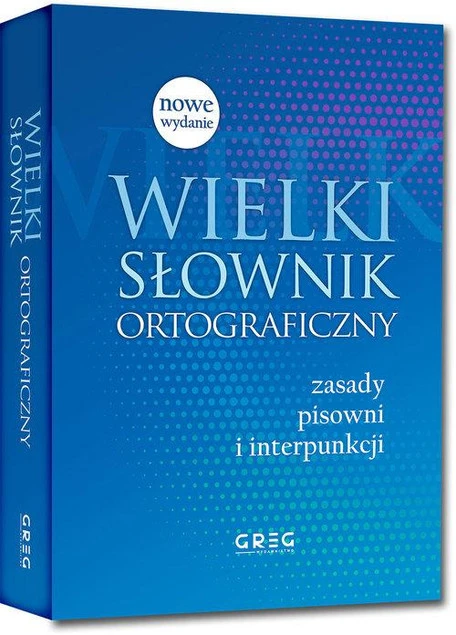 Wielki Słownik Ortograficzny 60000 Haseł Duży A5 Greg_1