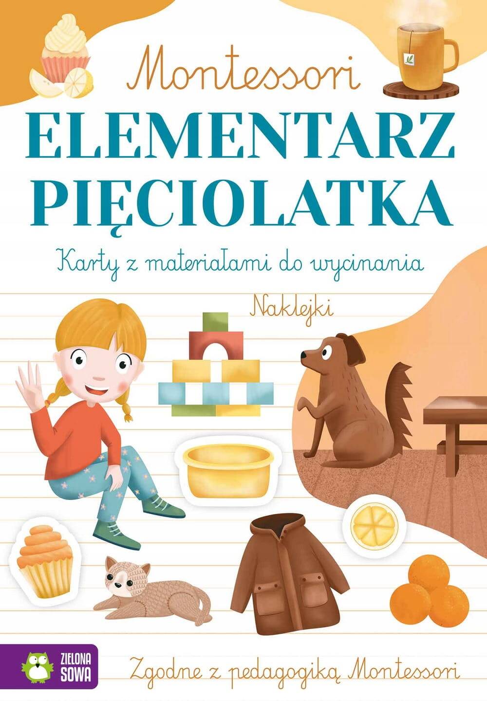 Montessori. Elementarz Pięciolatka Ćwiczenia Karty + Naklejki Zielona Sowa_1