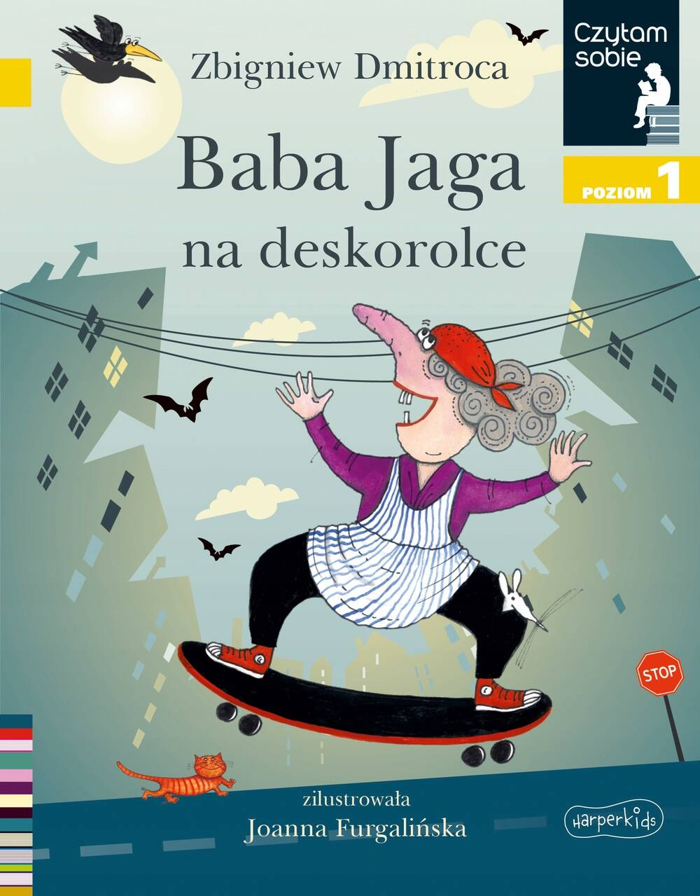 Baba Jaga Na Deskorolce Czytam Sobie Poziom 1 Z. Dmitroca 5+ HarperKids_1