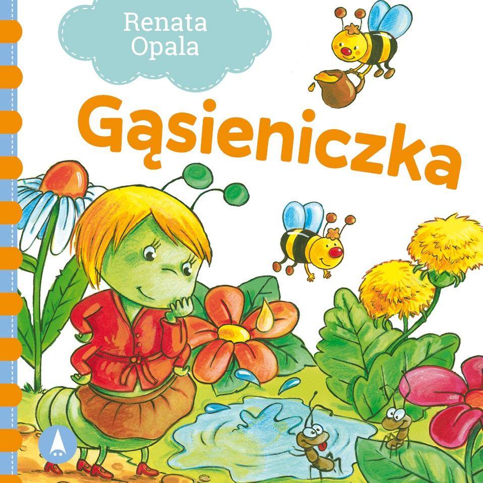 Gąsieniczka Renata Opala Bajki i Wierszyki 1+ Skrzat_1