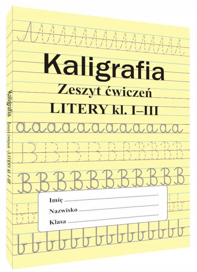 Kaligrafia Litery Zeszyt Ćwiczeń Do Nauki Pisania Klasa 1-3 SBM_1