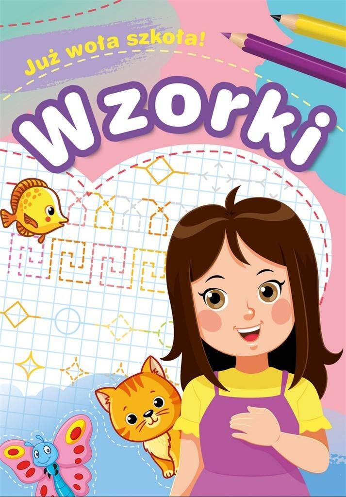 Już Woła Szkoła! WZORKI Zofia Zabrzeska 5+ Skrzat_1