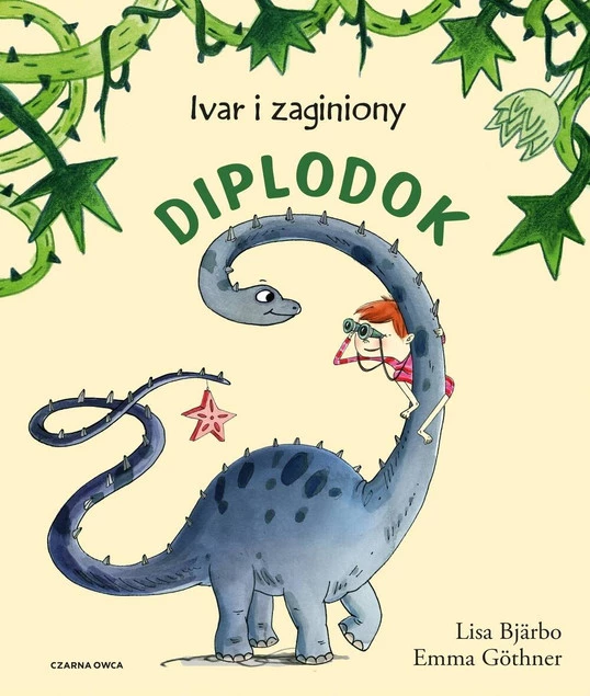 Ivar i zaginiony diplodok Lisa Bjarbo wyd. Czarna Owca_1
