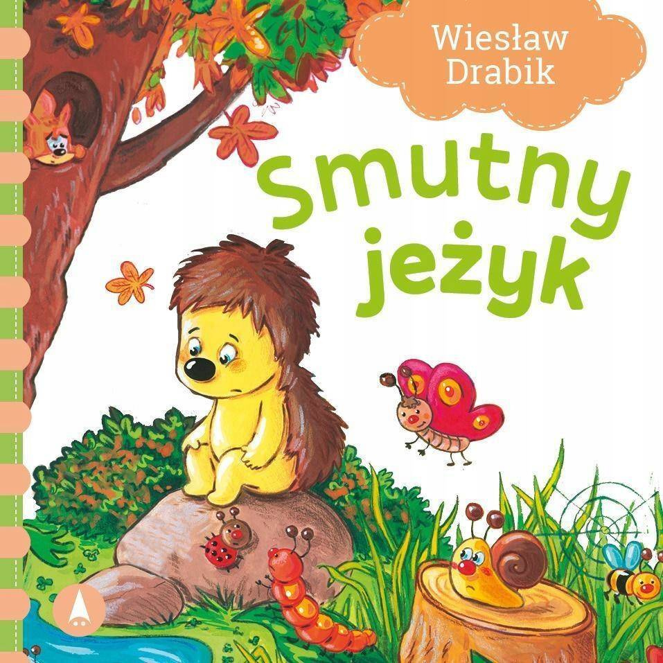 Smutny Jeżyk Wiesław Drabik Bajki i Wierszyki 1+ Skrzat_1