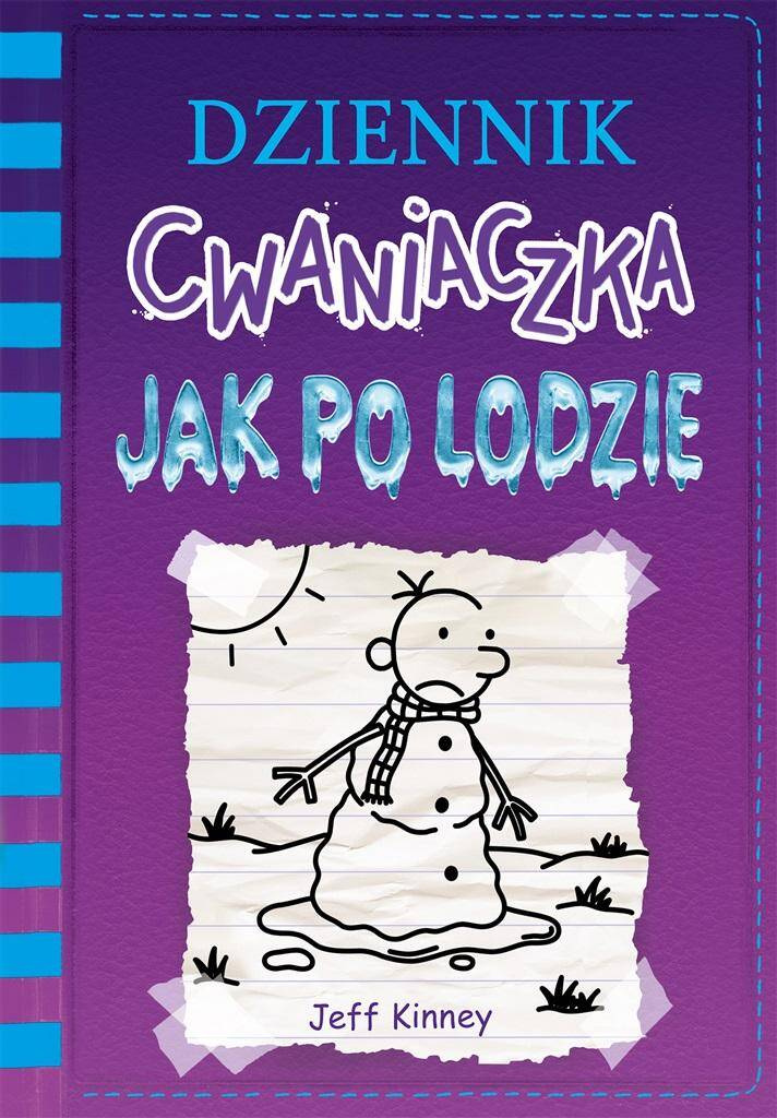 Dziennik Cwaniaczka Jak Po Lodzie Jeff Kinney 6+ Nasza Księgarnia_1