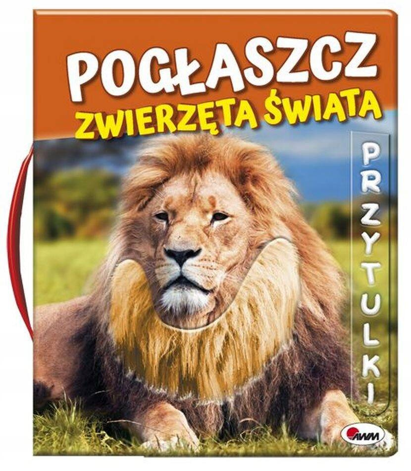 Książeczka Sensoryczna Pogłaszcz ZWIERZĘTA ŚWIATA Przytulki 0+ AWM_1