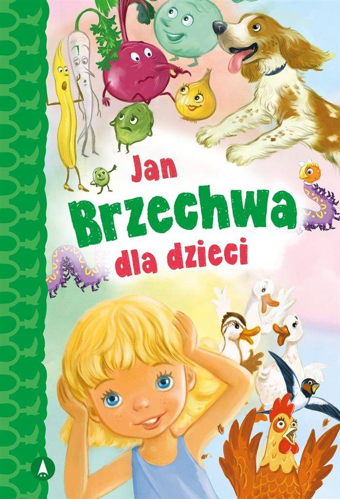 Jan Brzechwa Dla Dzieci Klasyka Poezji Dziecięcej 3+ Skrzat_1