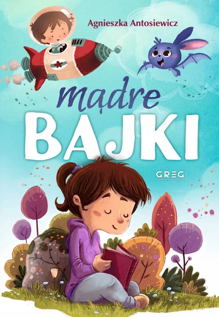 Mądre Bajki PRZYJAŹŃ 64 Strony W Kolorze 3w1 Bajeczki Dla Dzieci Greg (TW)_5