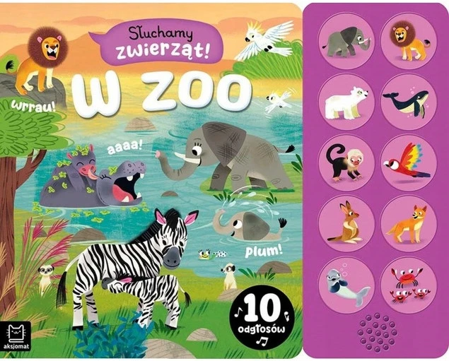 Słuchamy zwierząt W ZOO 10 odgłosów - okładka książeczki dźwiękowej