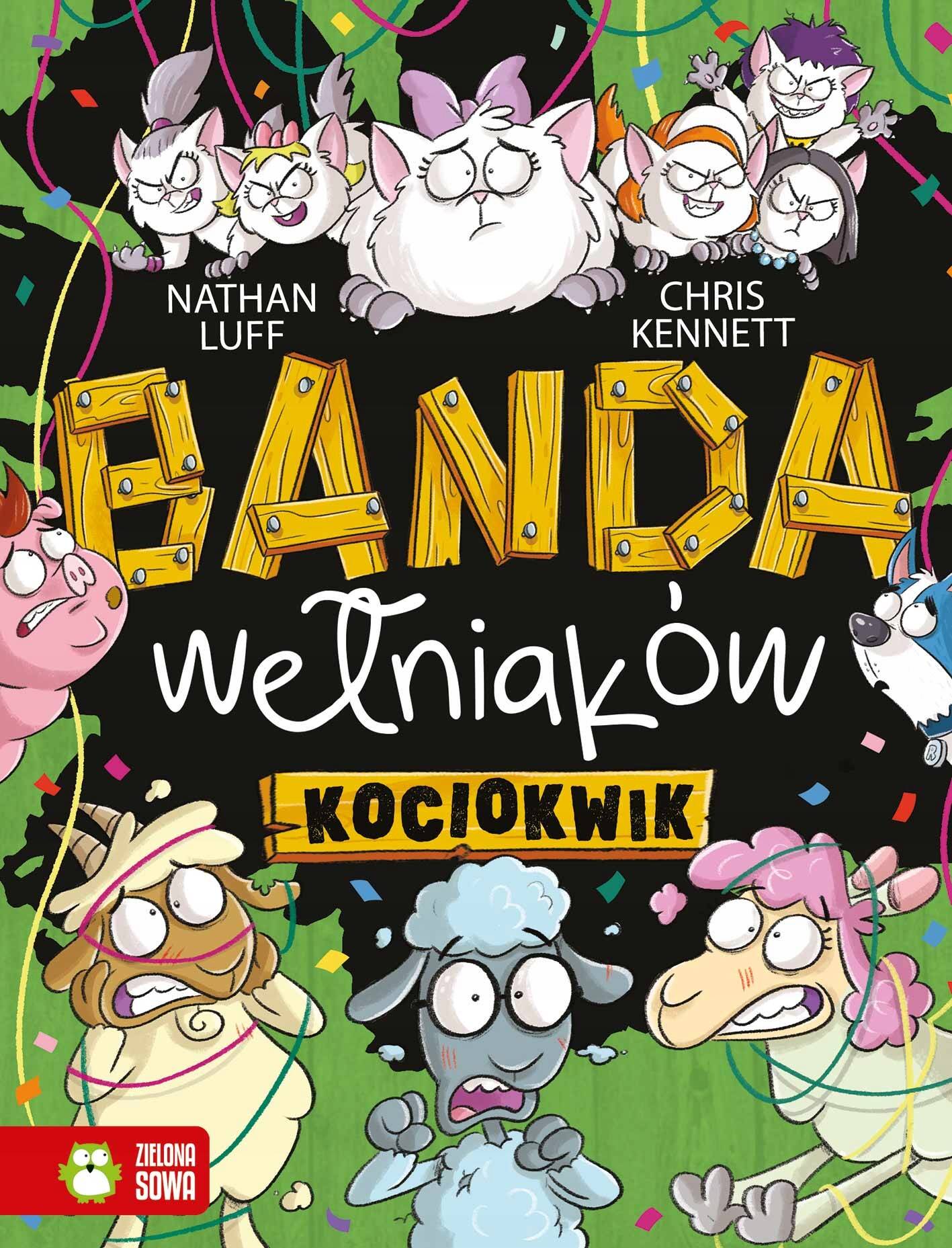 Banda Wełniaków Kociokwik Nathan Luff Zielona Sowa_1