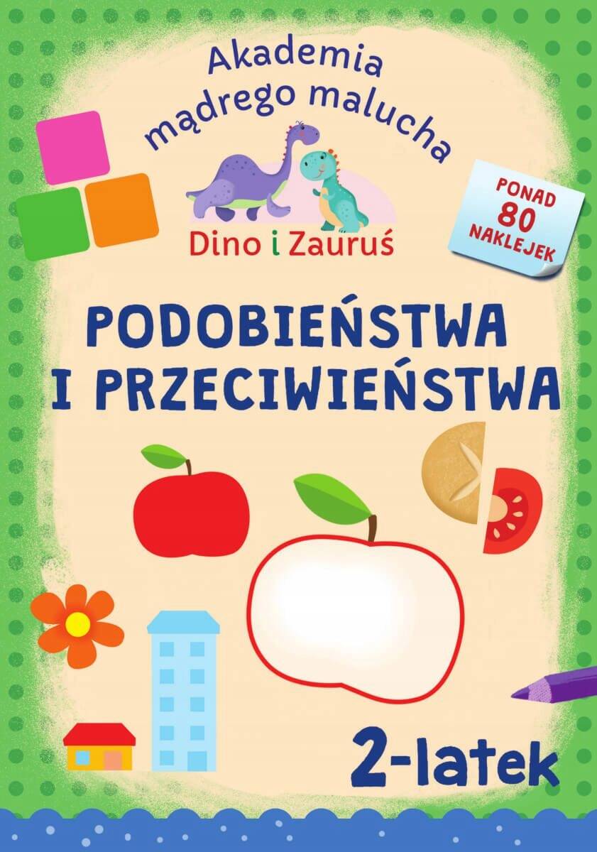 Akademia Mądrego Malucha 2-LATEK Podobieństwa i Przeciwieństwa 80 NAKLEJEK_1