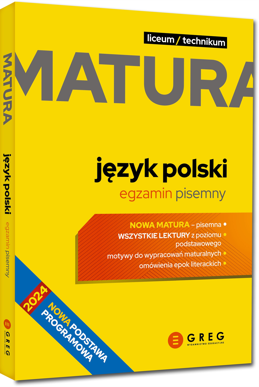 Nowa Matura 2024 Język Polski Pisemny Liceum/Technikum Repetytorium Greg_1