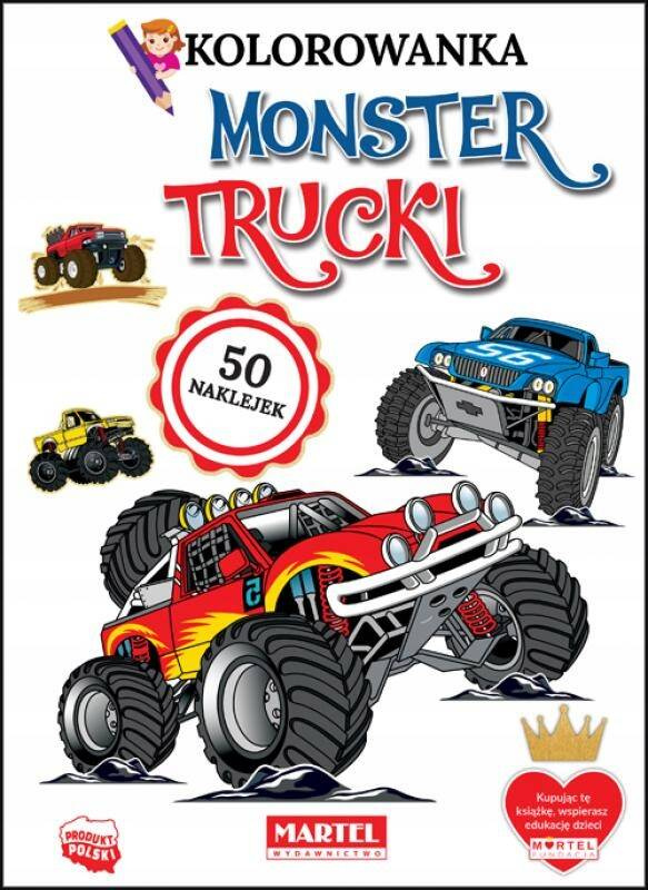 Kolorowanka Z Naklejkami MONSTER TRUCKI Malowanka 3+ Martel_1