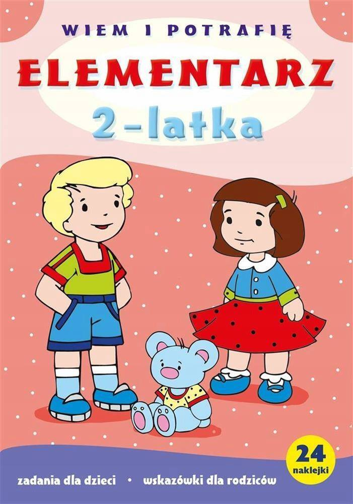 Elementarz 2-Latka Dwulatka Wiem i Potrafię Z Naklejkami 2+ Skrzat_1