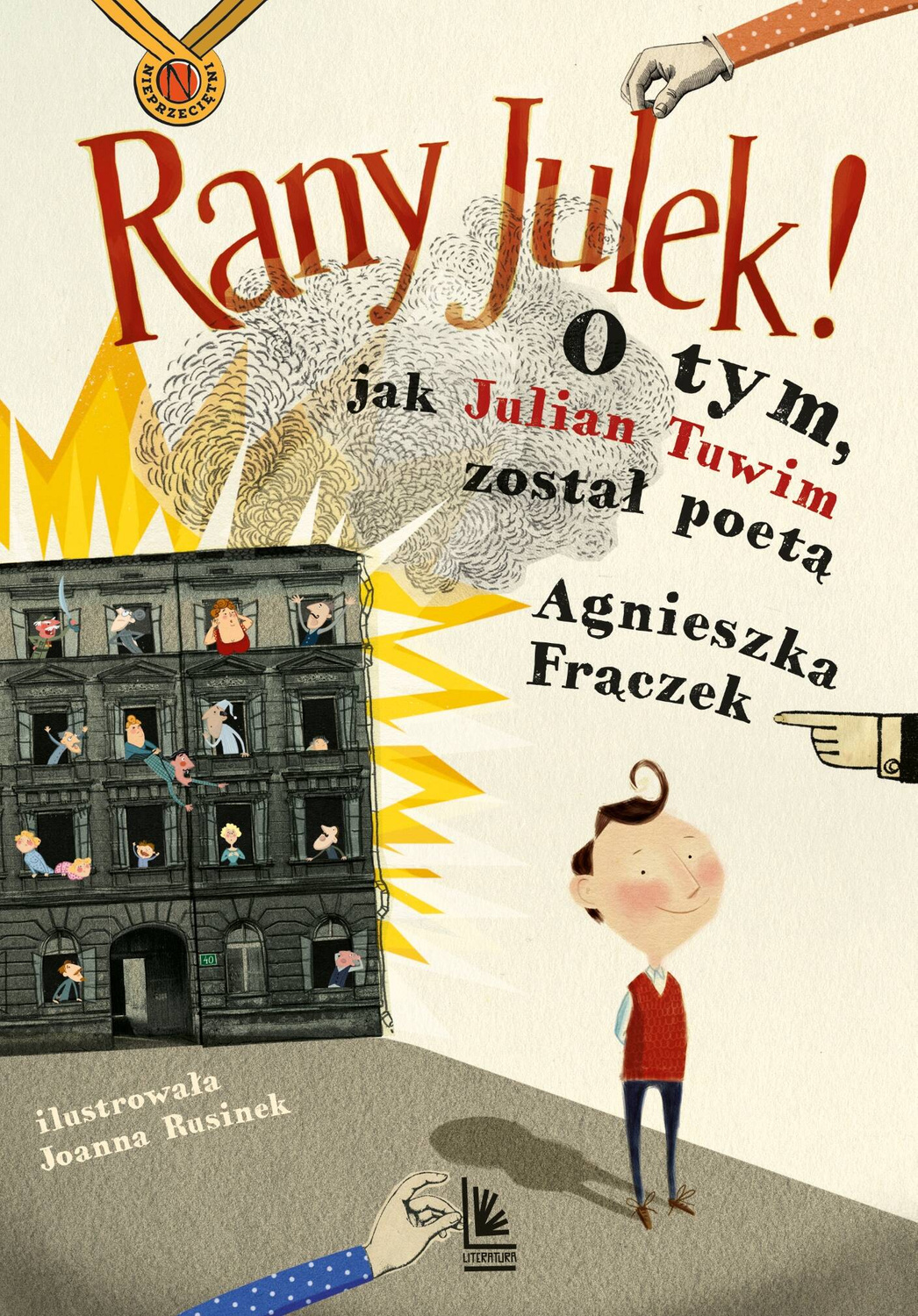 Rany Julek! O Tym Jak Julian Tuwim Został Poetą A. Frączek 7+ Literatura_1