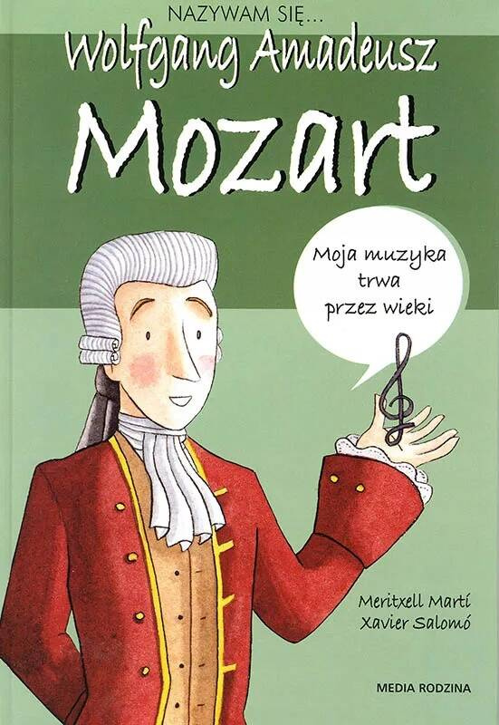 Nazywam się Wolfgang Amadeusz Mozart_1