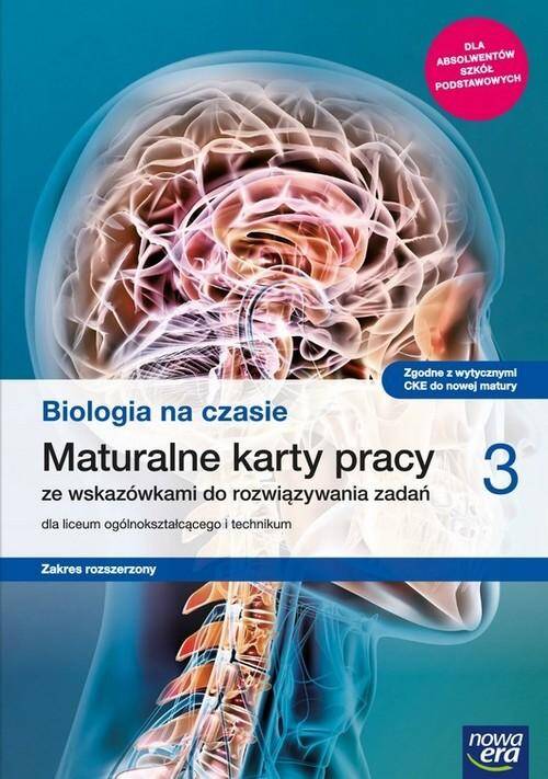 BIOLOGIA NA CZASIE 3 Maturalne Karty Pracy Zakres Rozszerzony Nowa Era_1