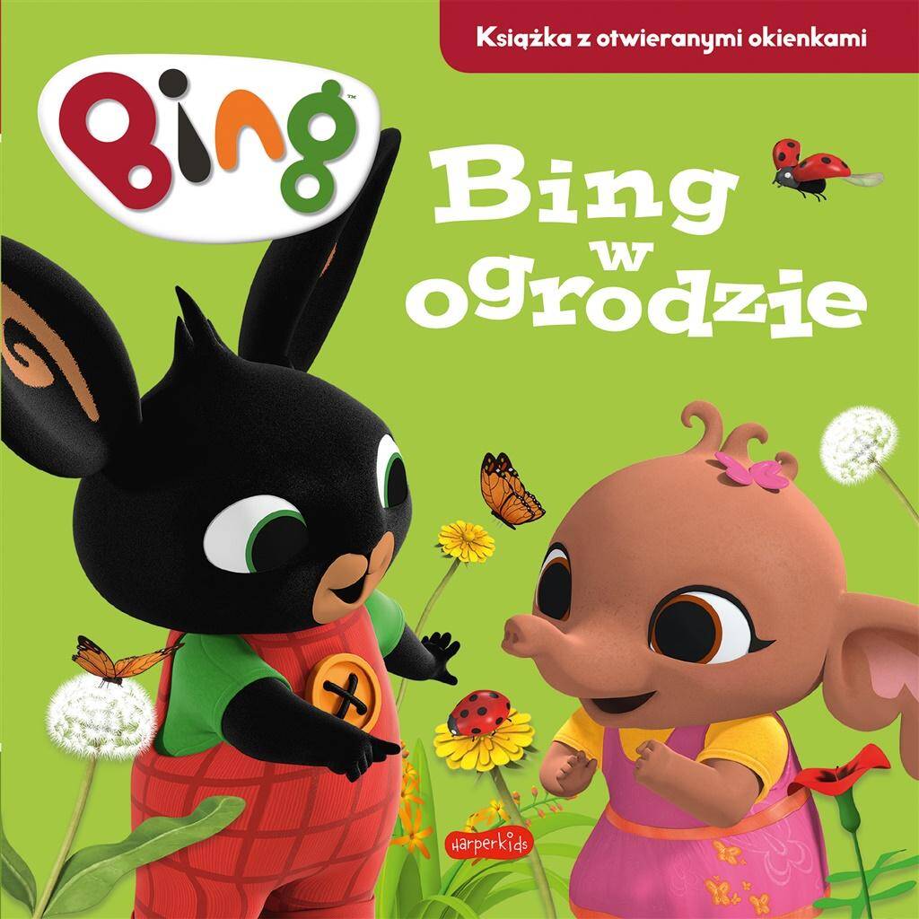 Bing W Ogrodzie Książka Z Otwieranymi Okienkami Emma Drage 3+ HarperKids_1