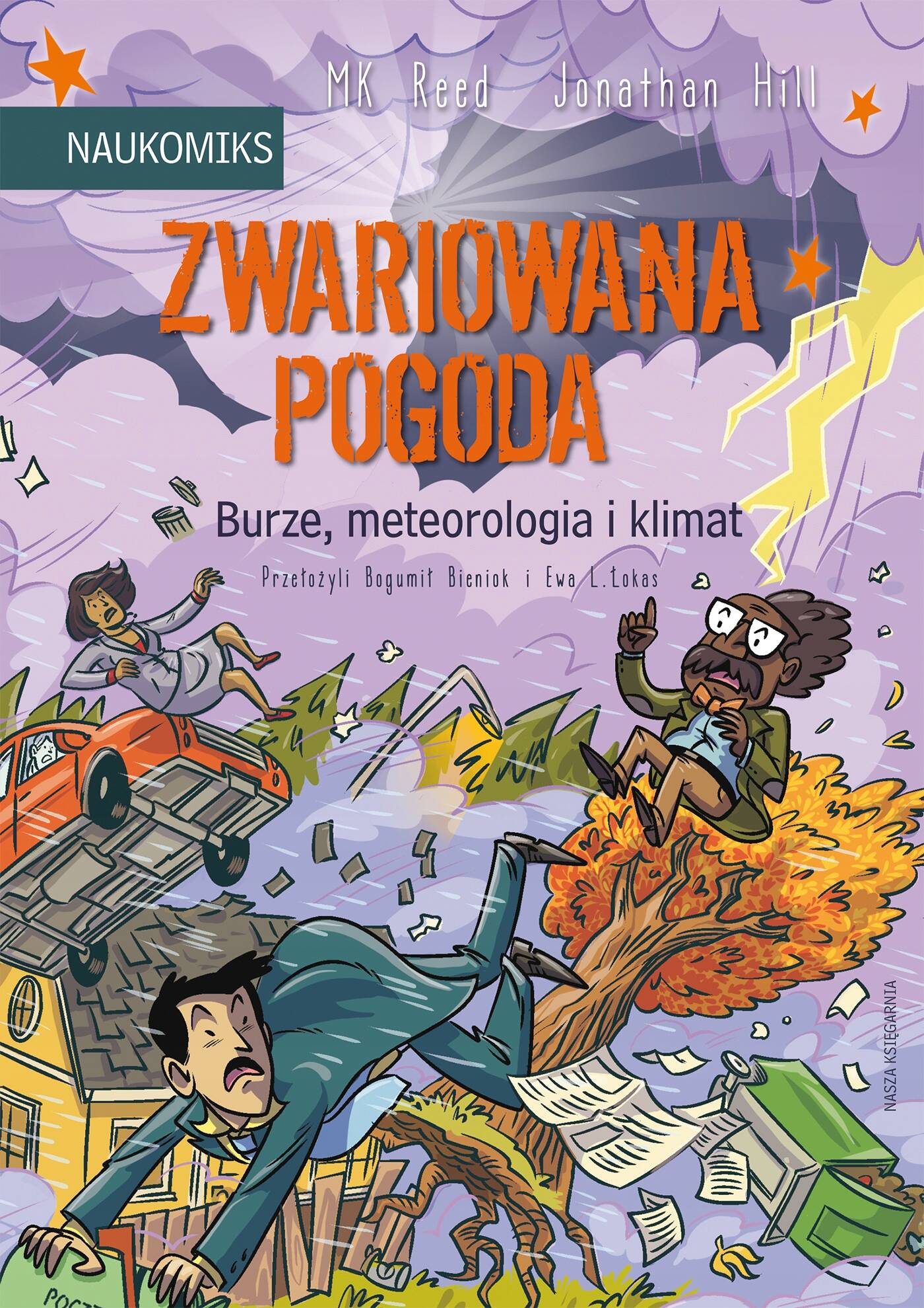 Zwariowana Pogoda – Burze Meteorologia i Klimat MK Reed 6+ Nasza Księgarnia_1