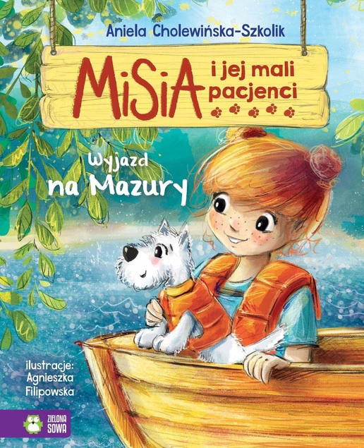 Misia I Jej Mali Pacjenci. Wyjazd Na Mazury Zielona Sowa_1