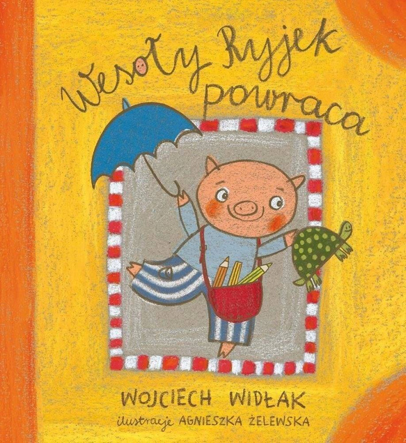 Wesoły Ryjek powraca. Tom 2. Wojciech Widłak_1